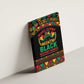 Make Every Month Black History Month Canvas Wall Art African Pattern