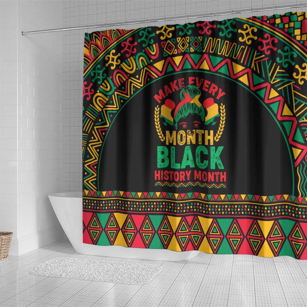 Make Every Month Black History Month Shower Curtain African Pattern