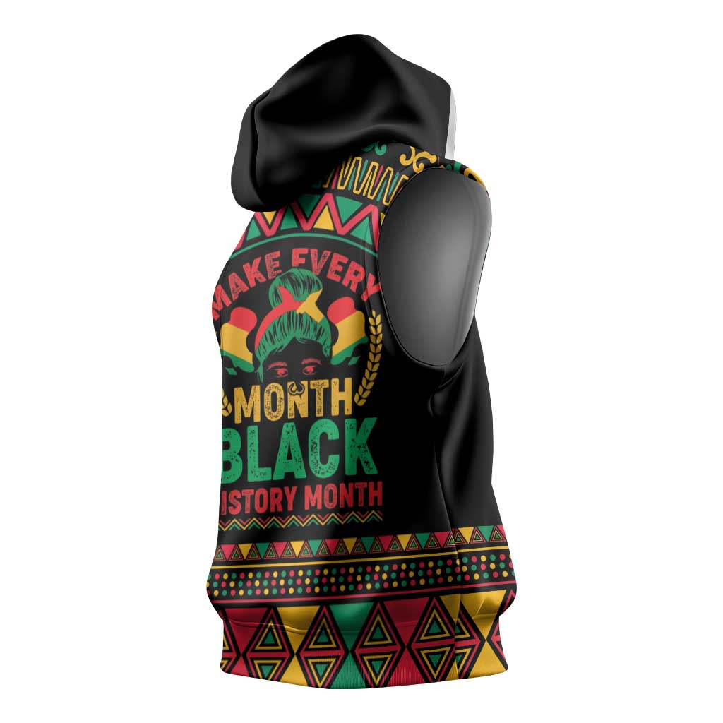 Make Every Month Black History Month Sleeveless Hoodie African Pattern - African Pride