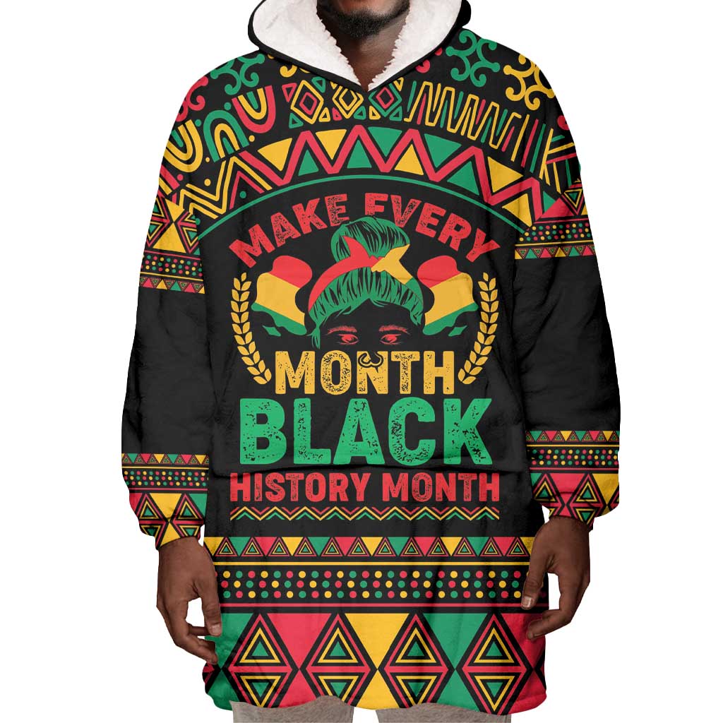 Make Every Month Black History Month Wearable Blanket Hoodie African Pattern