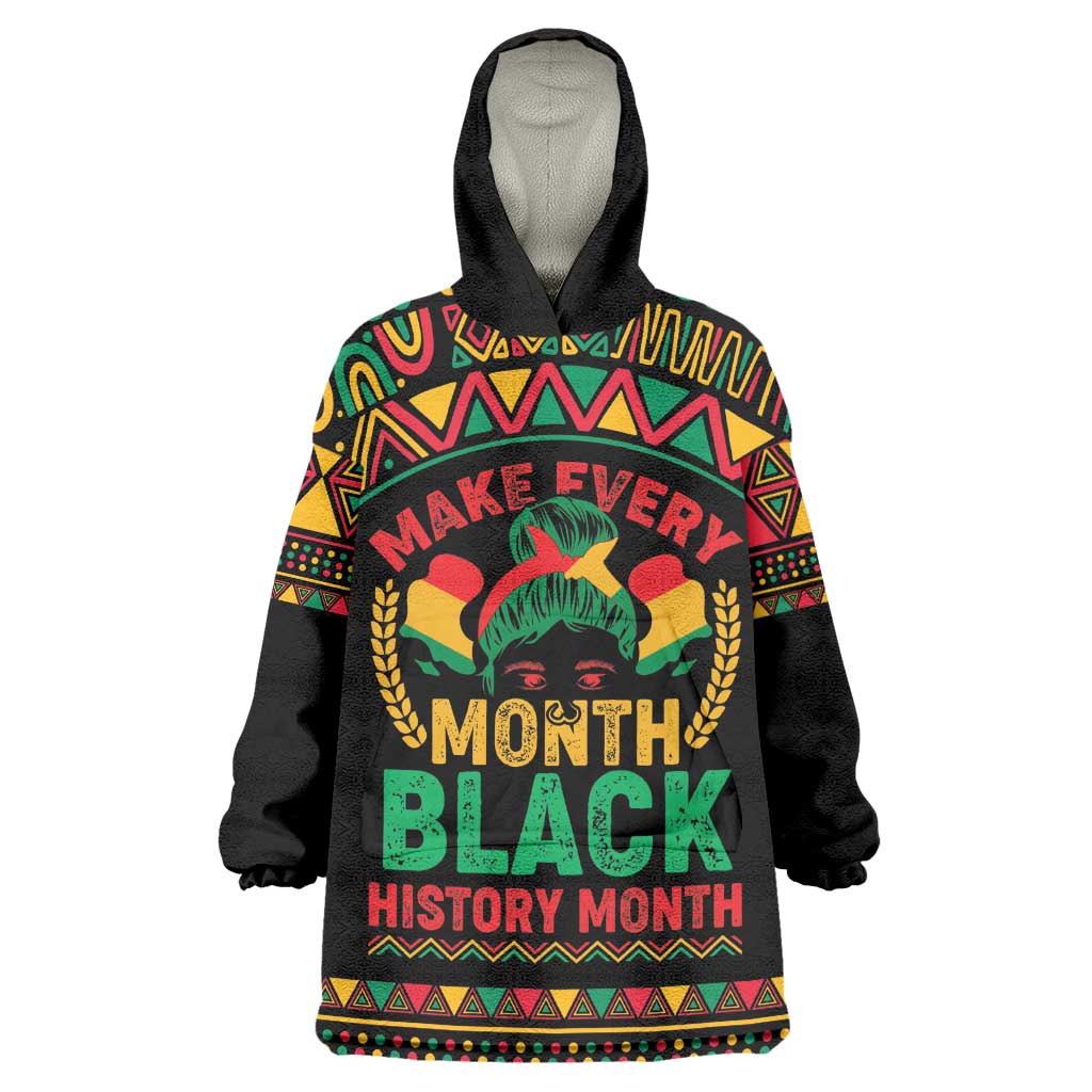 Make Every Month Black History Month Wearable Blanket Hoodie African Pattern