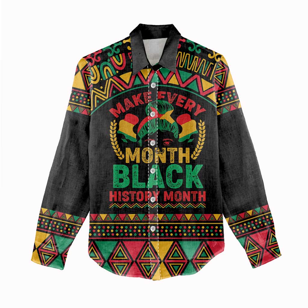 Make Every Month Black History Month Women Casual Shirt African Pattern LT01
