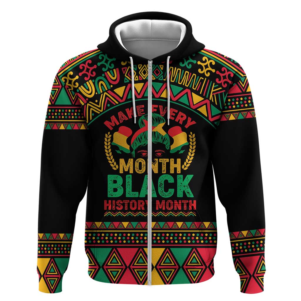 Make Every Month Black History Month Zip Hoodie African Pattern