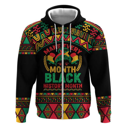 Make Every Month Black History Month Zip Hoodie African Pattern