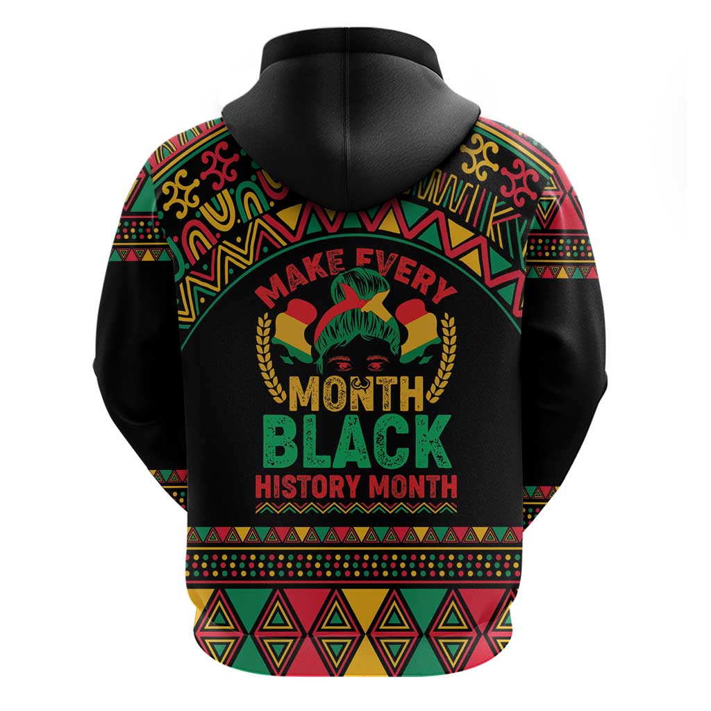 Make Every Month Black History Month Zip Hoodie African Pattern