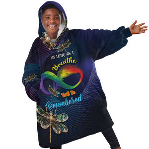 Personalized As Long As I Breathe You'll Be Remembered Kid Wearable Blanket Hoodie Luxury Dragonfly - Feather Infinity