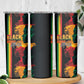 Afro - Black History Month Skinny Tumbler Black Soul - I'm Black Every Month