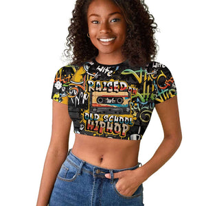 Raised On Hip Hop Raglan Cropped T shirt Graffiti Art Style - African Pride