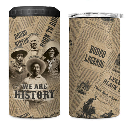 Black Cowboy 4 in 1 Can Cooler Tumbler Western Rodeo Melanin Black History