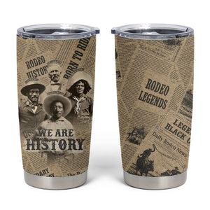 Black Cowboy Tumbler Cup Western Rodeo Melanin Black History