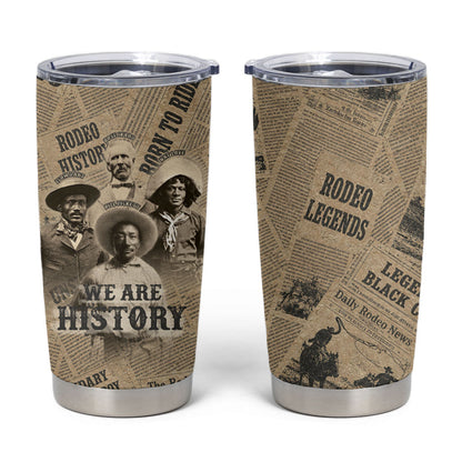 Black Cowboy Tumbler Cup Western Rodeo Melanin Black History