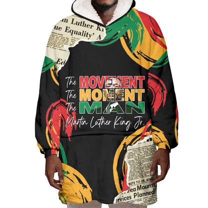 Remembering The Legacy Of MLK Wearable Blanket Hoodie