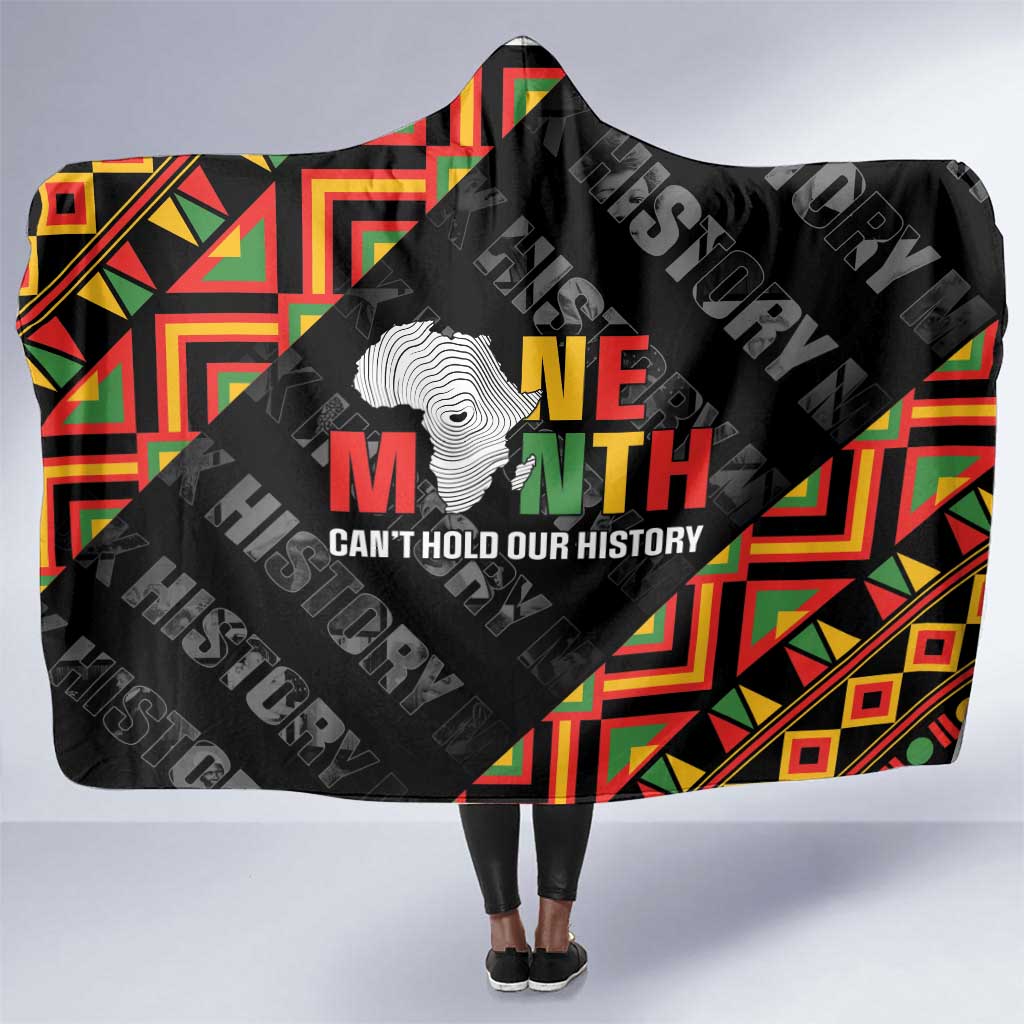 Black History Month Hooded Blanket One Month Can't Hold Our History