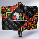 Black History Month Hooded Blanket One Month Can't Hold Our History