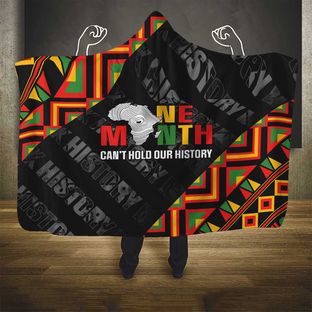 Black History Month Hooded Blanket One Month Can't Hold Our History