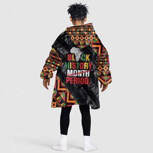 Black History Month Kid Wearable Blanket Hoodie One Month Can't Hold Our History