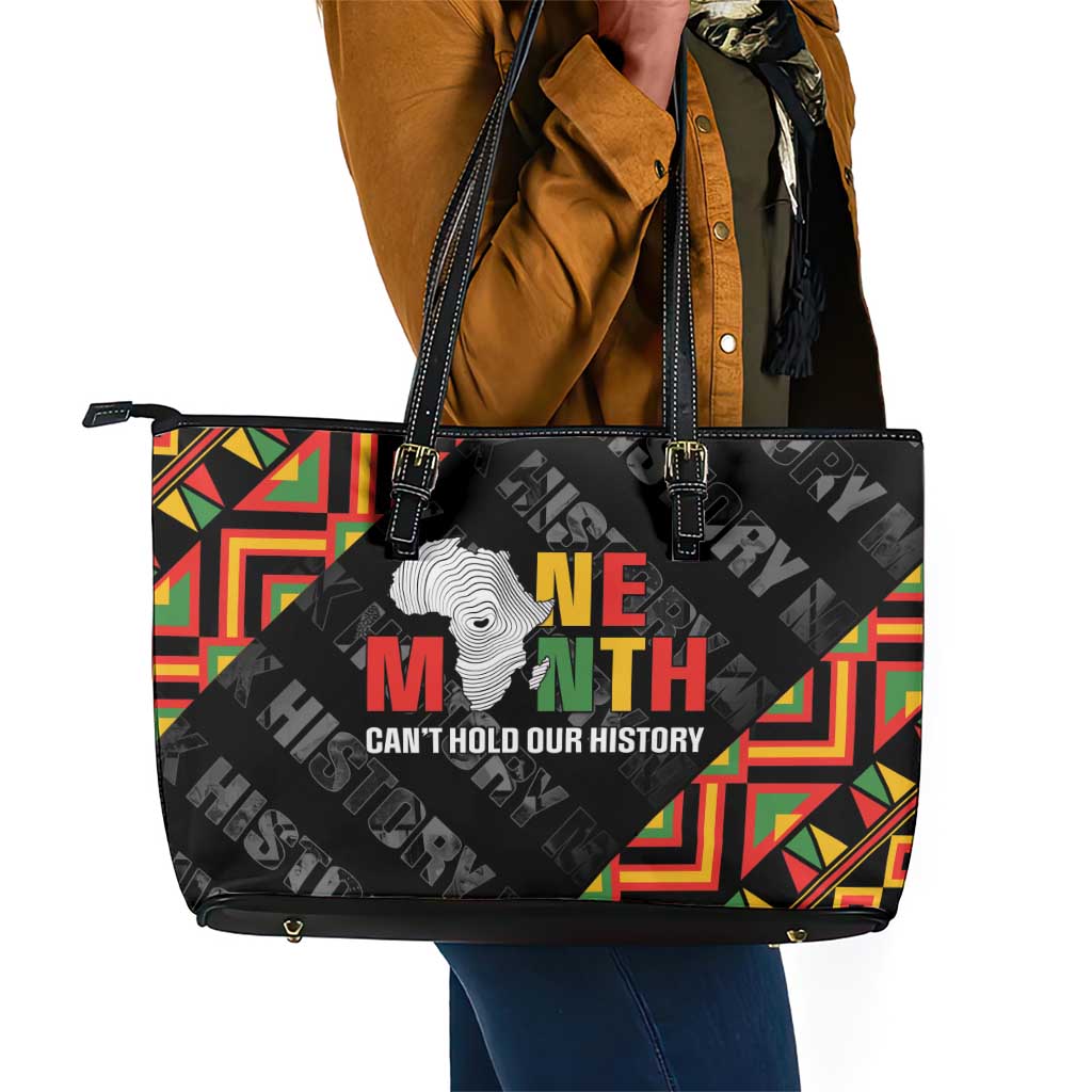 Black History Month Leather Tote Bag One Month Can't Hold Our History