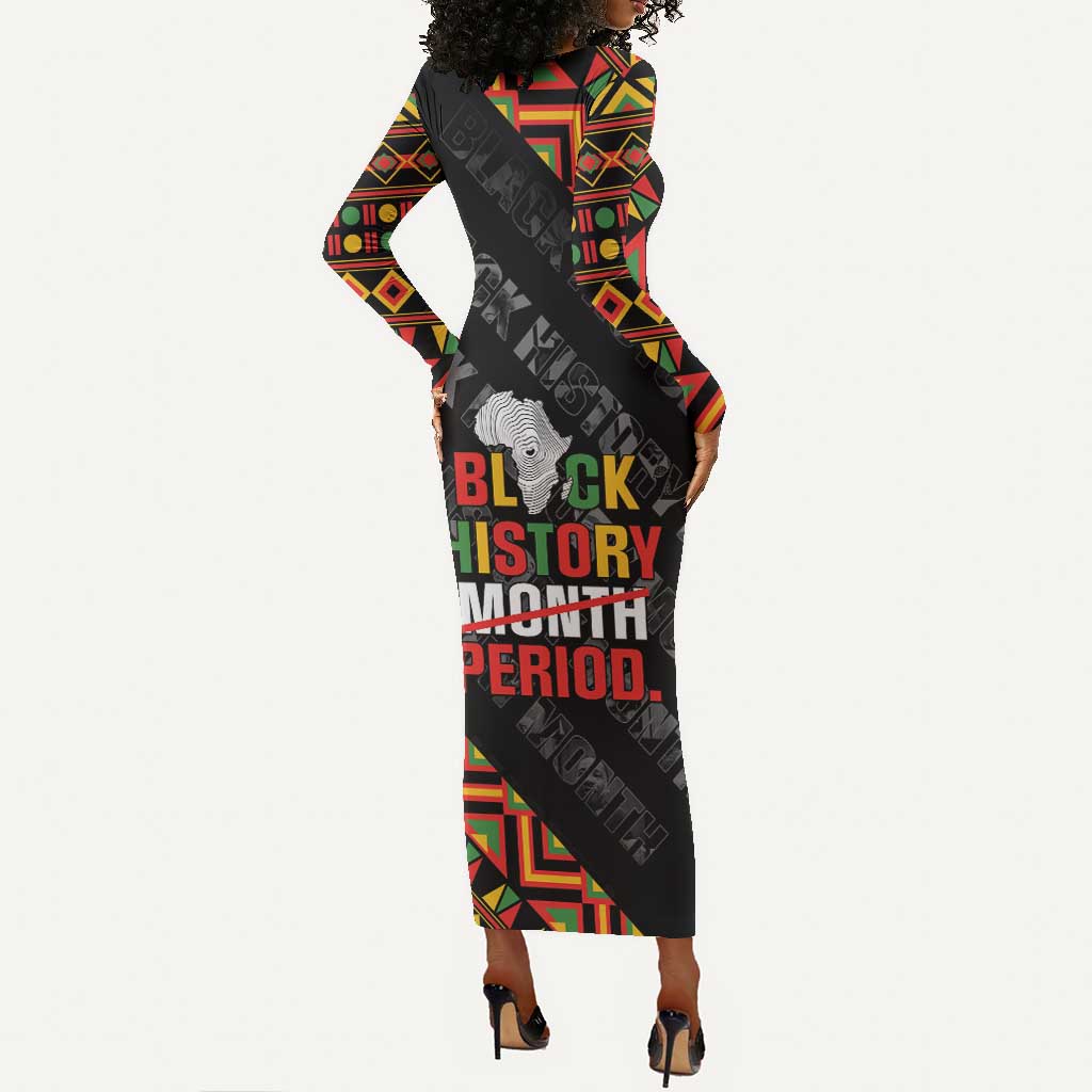 Black History Month Long Sleeve Bodycon Dress One Month Can't Hold Our History LT05