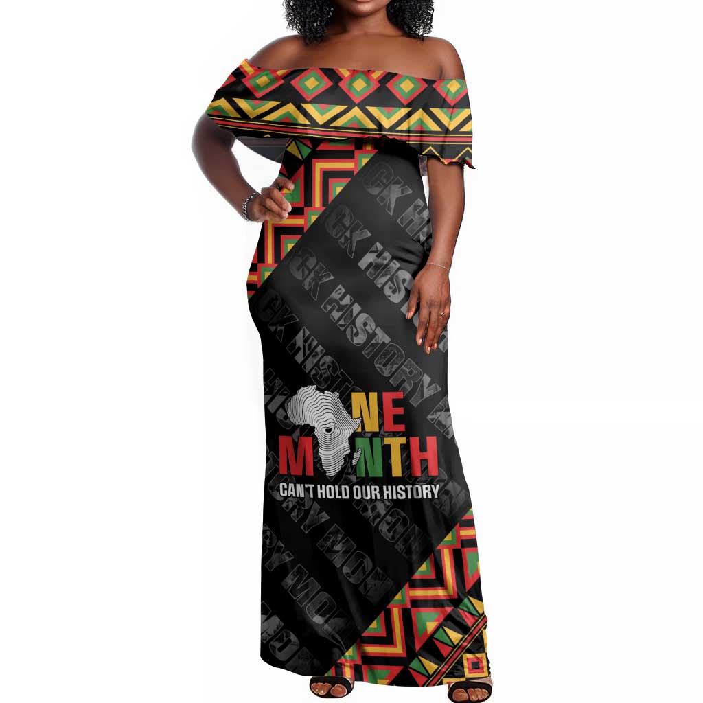 Black History Month Off Shoulder Maxi Dress One Month Can't Hold Our History