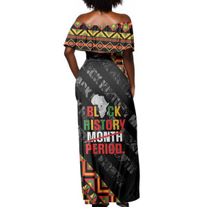 Black History Month Off Shoulder Maxi Dress One Month Can't Hold Our History