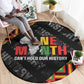 Black History Month Round Carpet One Month Can't Hold Our History