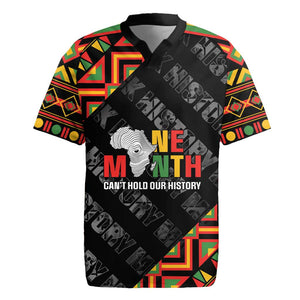 Black History Month Rugby Jersey One Month Can't Hold Our History