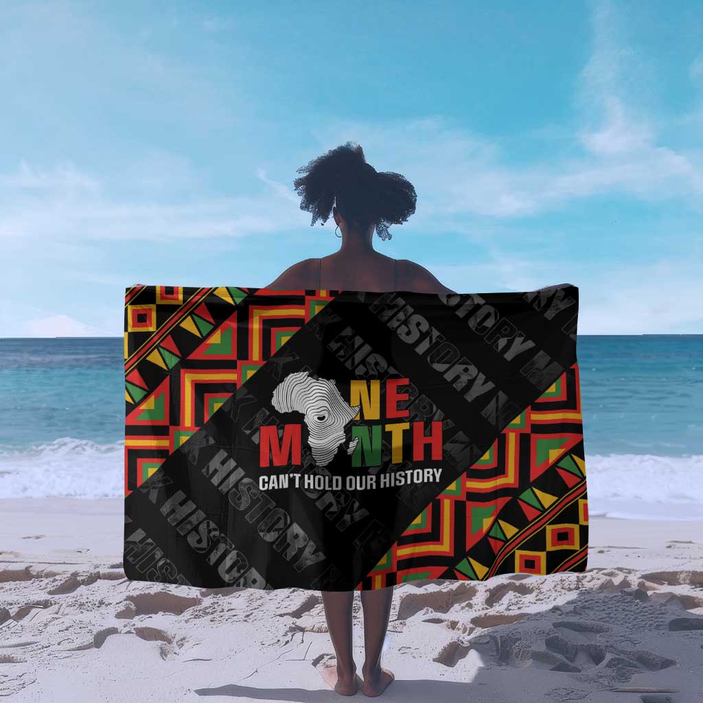 Black History Month Sarong One Month Can't Hold Our History