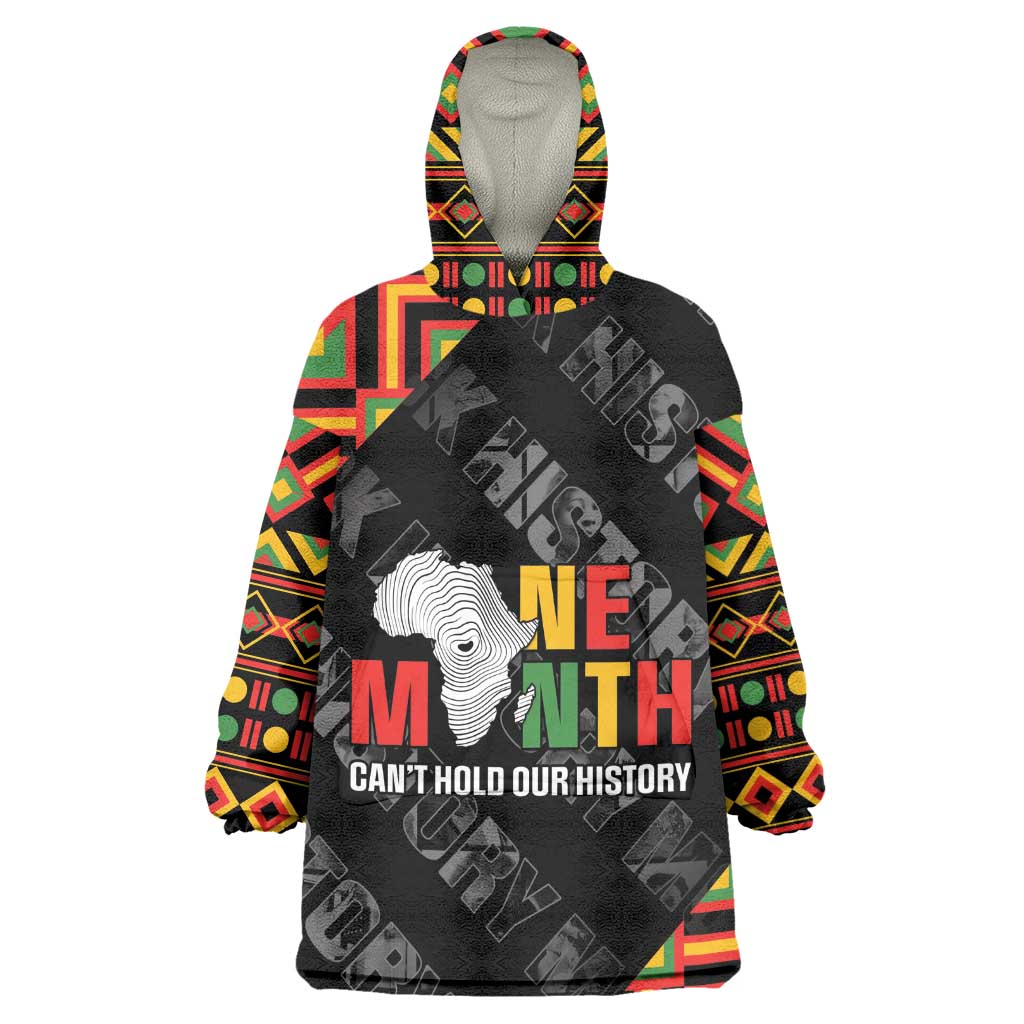 Black History Month Wearable Blanket Hoodie One Month Can't Hold Our History