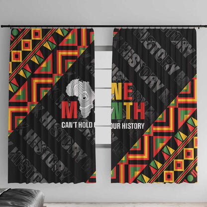 Black History Month Window Curtain One Month Can't Hold Our History