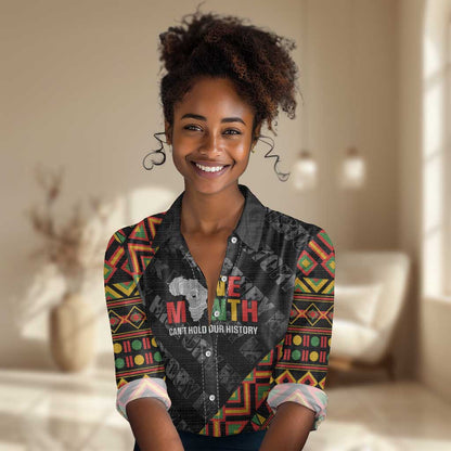 Black History Month Women Casual Shirt One Month Can't Hold Our History LT05