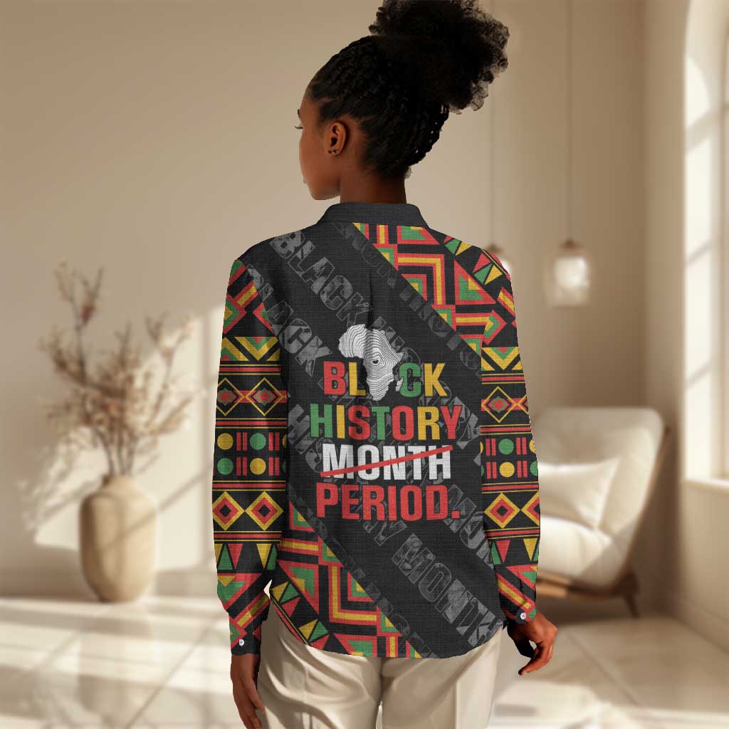 Black History Month Women Casual Shirt One Month Can't Hold Our History LT05