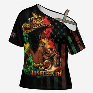 Steppin' into Juneteenth 1865 Cross Shoulder Shirt Melanin Cowgirl Grunge Style