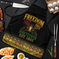 Juneteenth 1865 Apron Freedom Ain't Free