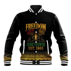 Juneteenth 1865 Baseball Jacket Freedom Ain't Free