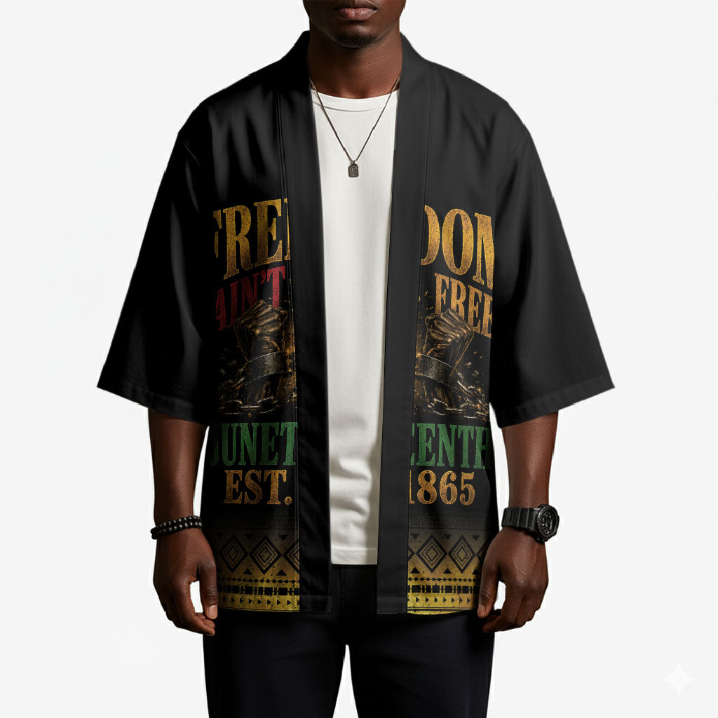 Juneteenth 1865 Kimono Freedom Ain't Free