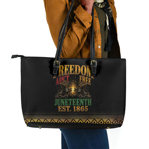 Juneteenth 1865 Leather Tote Bag Freedom Ain't Free