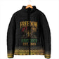 Juneteenth 1865 Padded Jacket Freedom Ain't Free