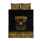 Juneteenth 1865 Quilt Bed Set Freedom Ain't Free