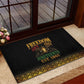 Juneteenth 1865 Rubber Doormat Freedom Ain't Free