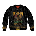 Juneteenth 1865 Sleeve Zip Bomber Jacket Freedom Ain't Free