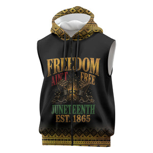 Juneteenth 1865 Sleeveless Zip Hoodie Freedom Ain't Free