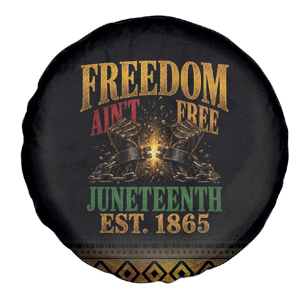 Juneteenth 1865 Spare Tire Cover Freedom Ain't Free