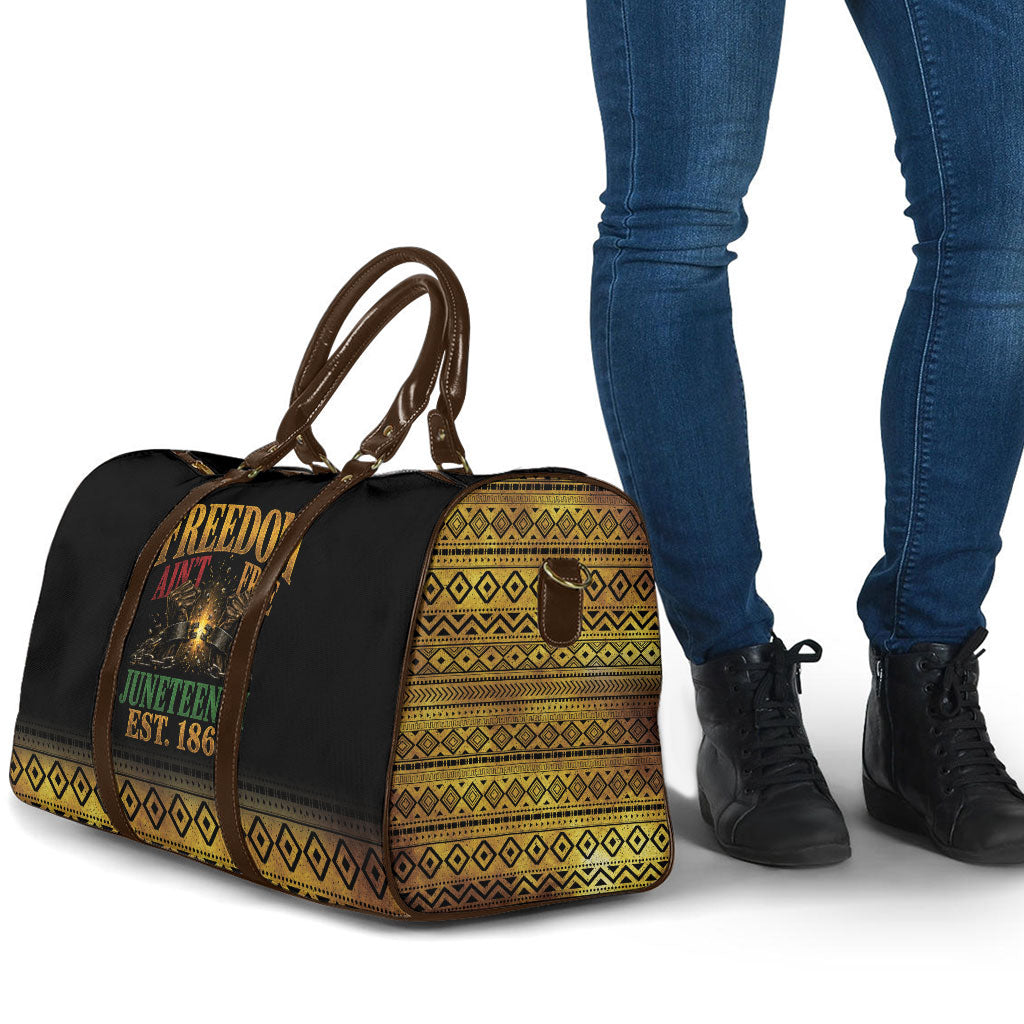 Juneteenth 1865 Travel Bag Freedom Ain't Free