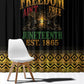 Juneteenth 1865 Window Curtain Freedom Ain't Free