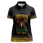 Juneteenth 1865 Women Polo Shirt Freedom Ain't Free