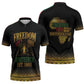 Juneteenth 1865 Zipper Polo Shirt Freedom Ain't Free