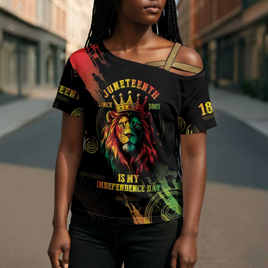 Juneteenth Is My Independence Day Cross Shoulder Shirt