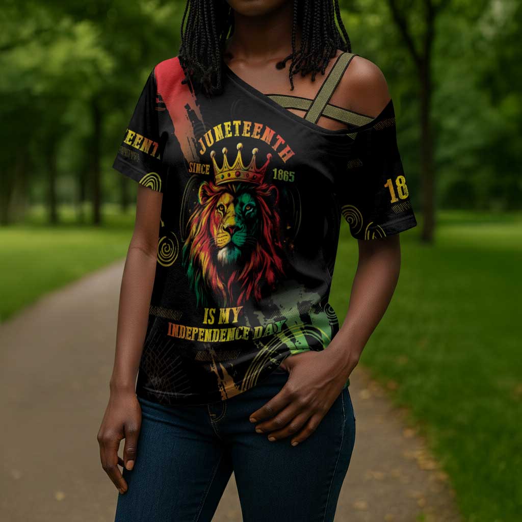 Juneteenth Is My Independence Day Cross Shoulder Shirt