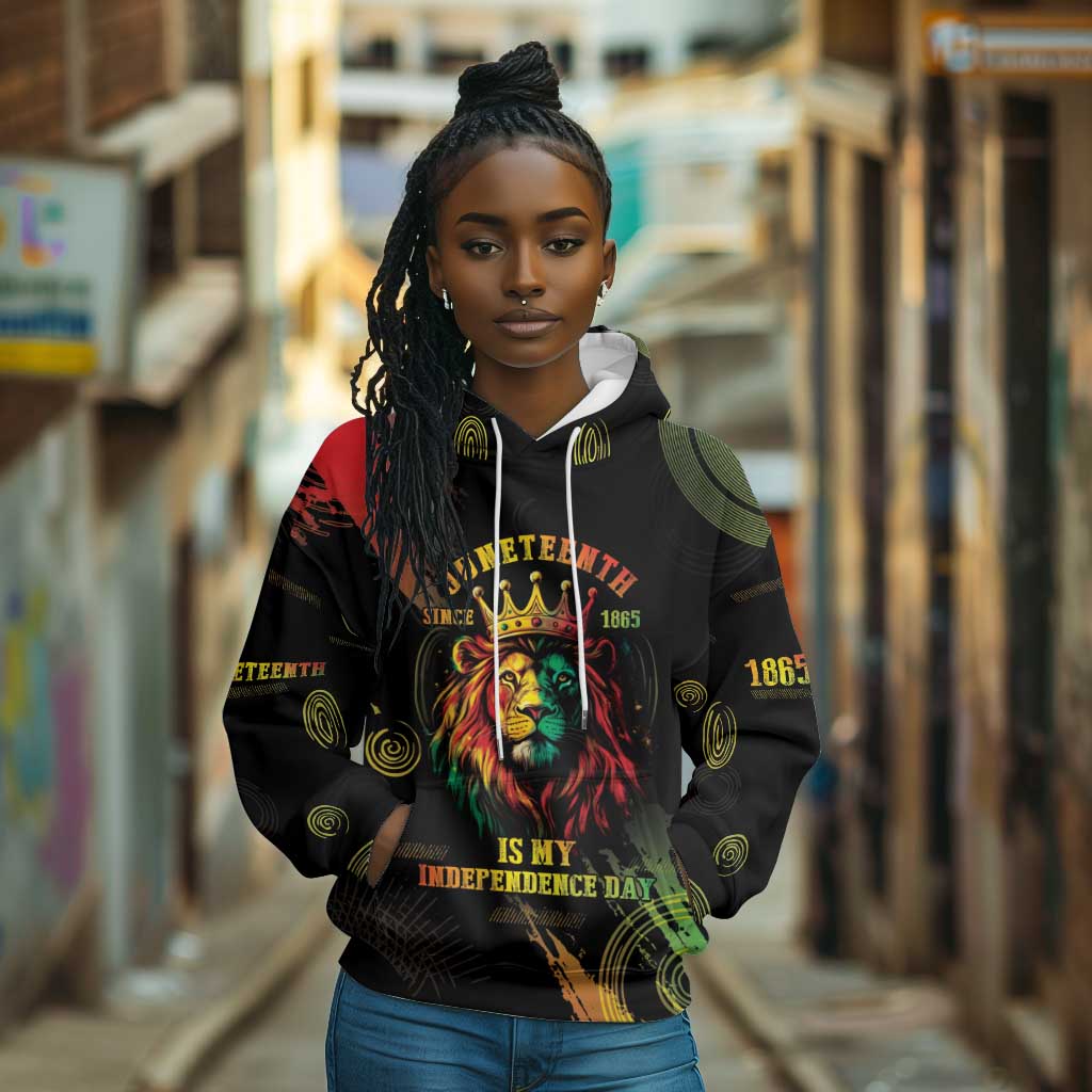 Juneteenth Is My Independence Day Hoodie