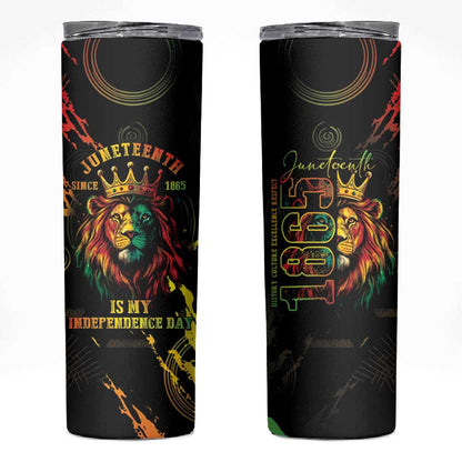 Juneteenth Is My Independence Day Skinny Tumbler